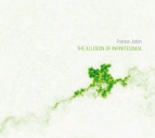 France Jobin - The Illusion of Infinitesimal